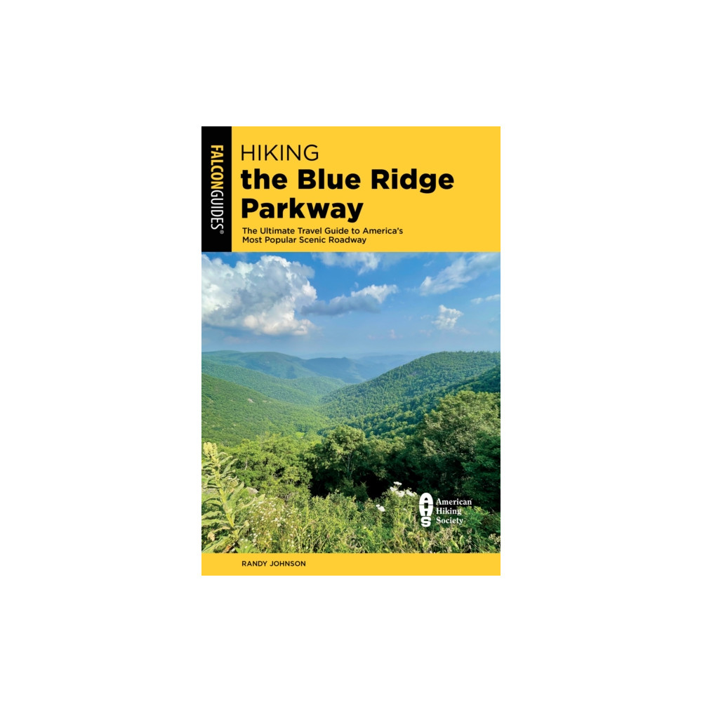 Rowman & littlefield Hiking the Blue Ridge Parkway (häftad, eng)