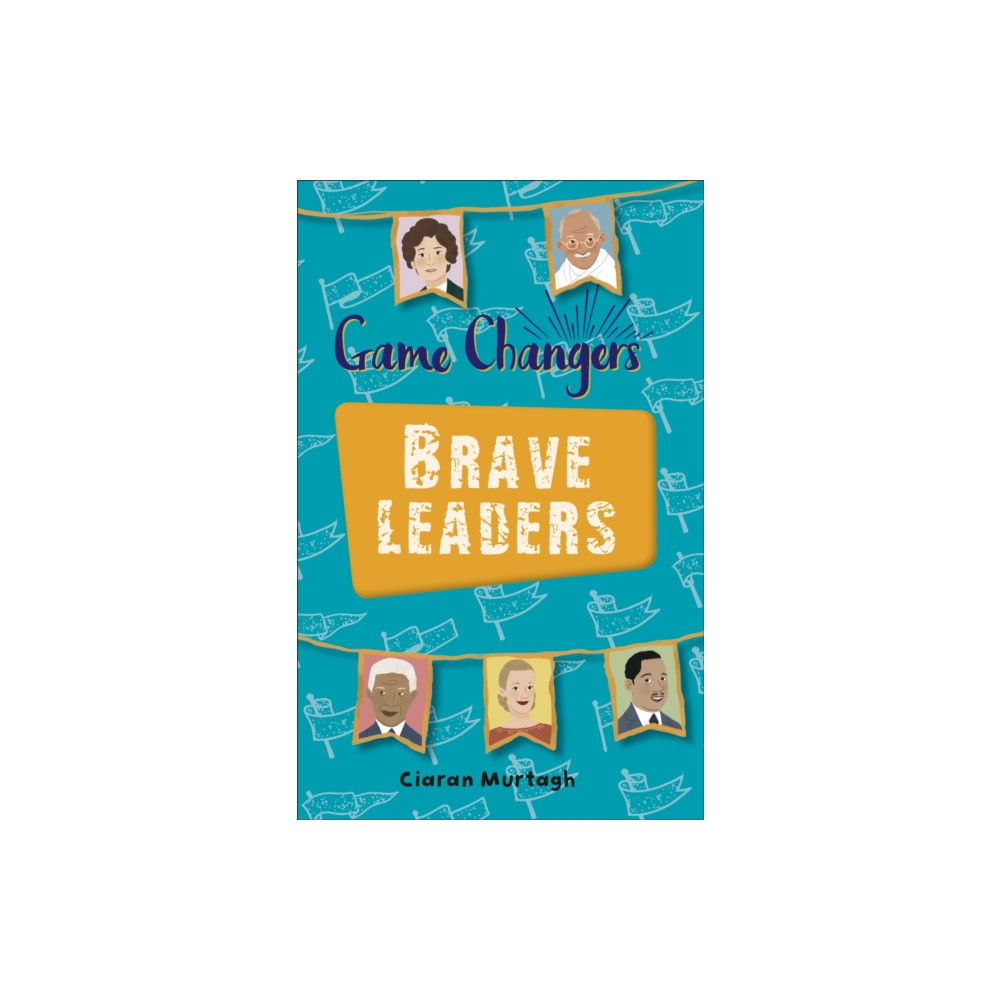 Rising Stars UK Ltd Reading Planet KS2 - Game-Changers: Brave Leaders - Level 4: Earth/Grey band (häftad, eng)