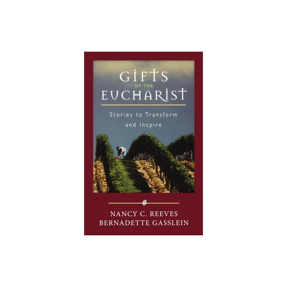 Ave Maria Press Gifts of the Eucharist (häftad, eng)