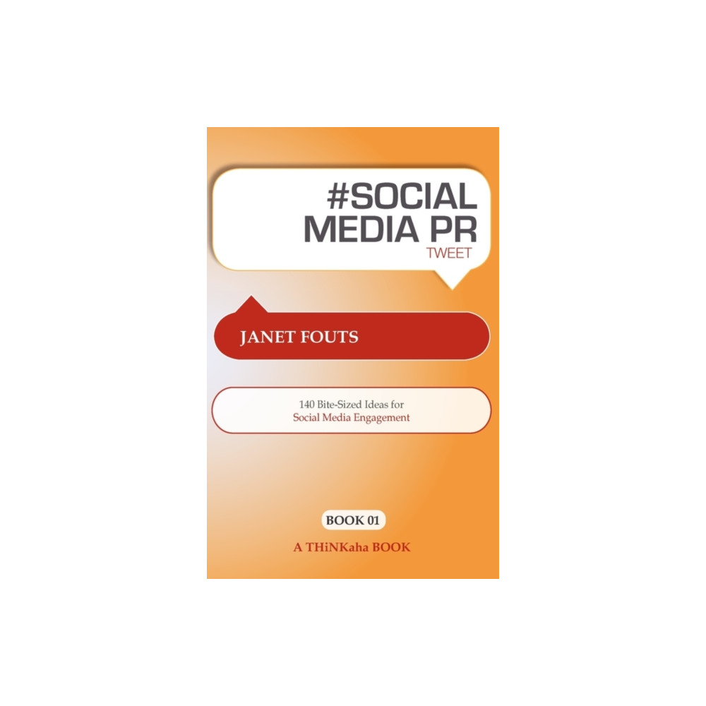 Thinkaha # Social Media PR Tweet Book01 (häftad, eng)