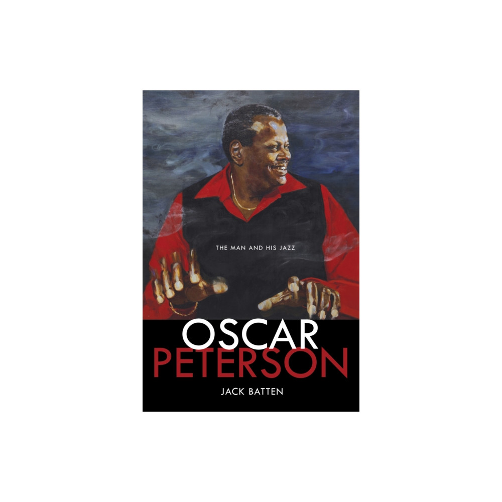 Tundra Books Oscar Peterson (inbunden, eng)