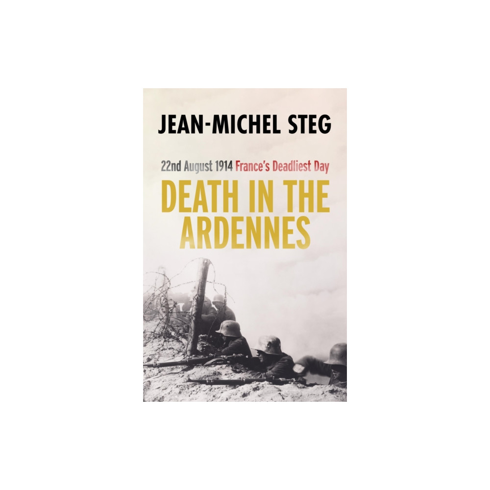 Legend Press Ltd Death in the Ardennes (häftad, eng)