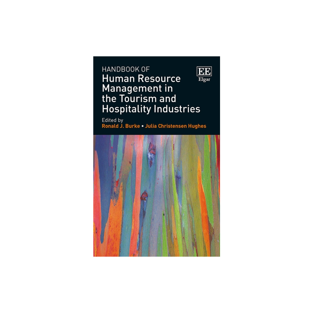 Edward Elgar Publishing Ltd Handbook of Human Resource Management in the Tourism and Hospitality Industries (häftad, eng)