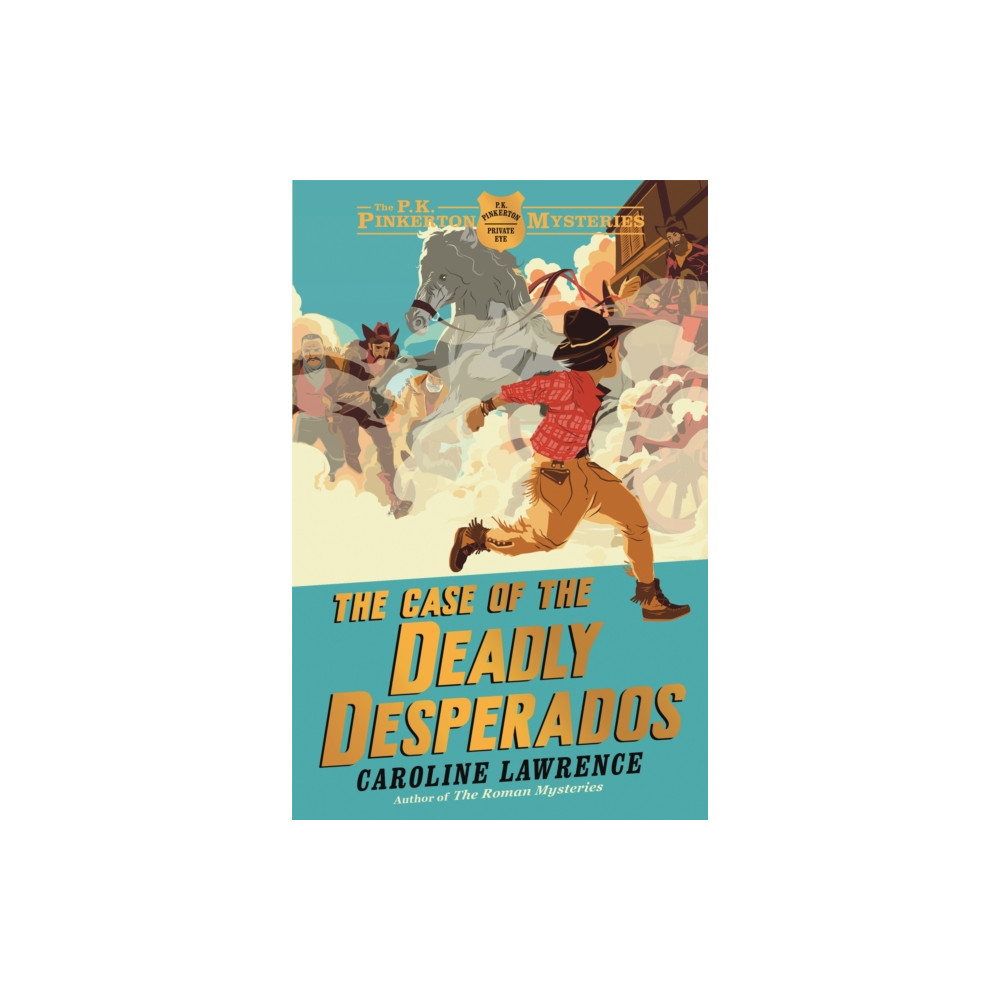 Hachette Children's Group The P. K. Pinkerton Mysteries: The Case of the Deadly Desperados (häftad, eng)