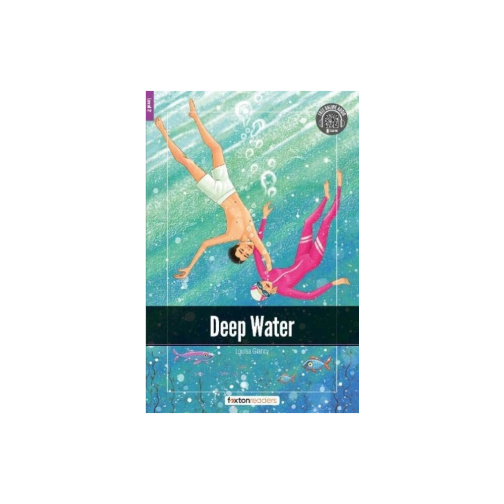 Foxton Books Deep Water - Foxton Readers Level 2 (600 Headwords CEFR A2-B1) with free online AUDIO (häftad, eng)