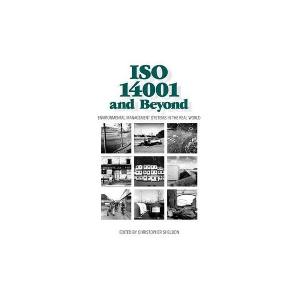 Taylor & francis ltd ISO 14001 and Beyond (häftad, eng)