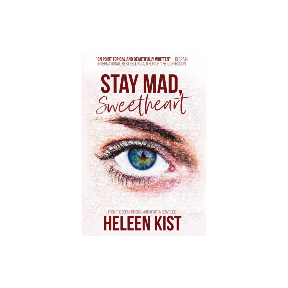 Red Dog Press Stay Mad, Sweetheart (inbunden, eng)