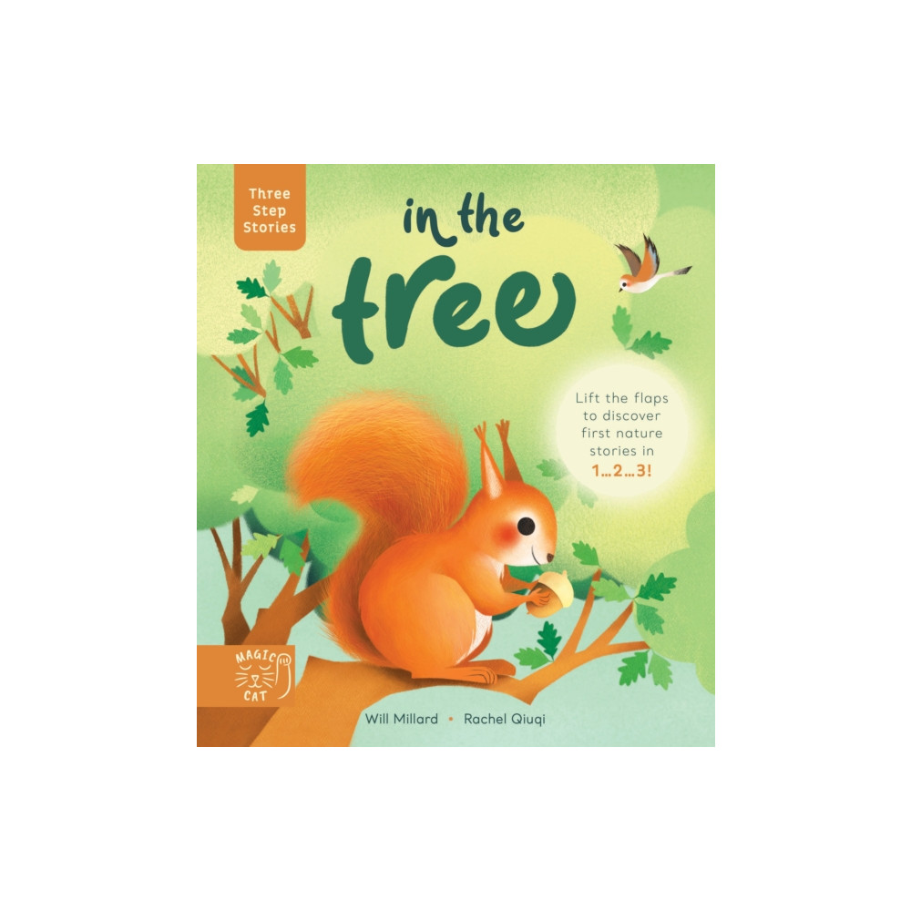 Magic Cat Publishing Three Step Stories: In the Tree (inbunden, eng)