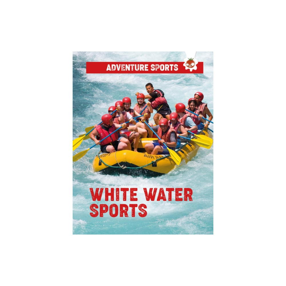 Hungry Tomato Ltd White-Water Sports (häftad, eng)