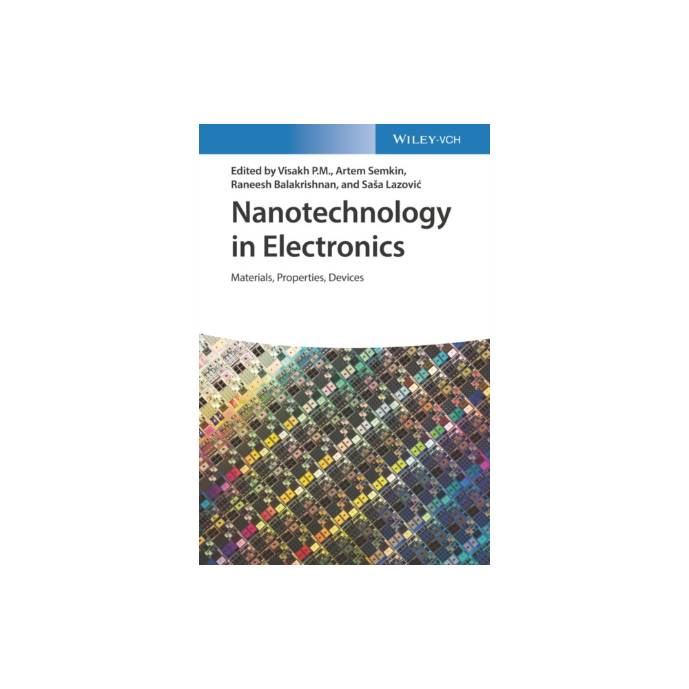 Wiley-VCH Verlag GmbH Nanotechnology in Electronics (inbunden, eng)