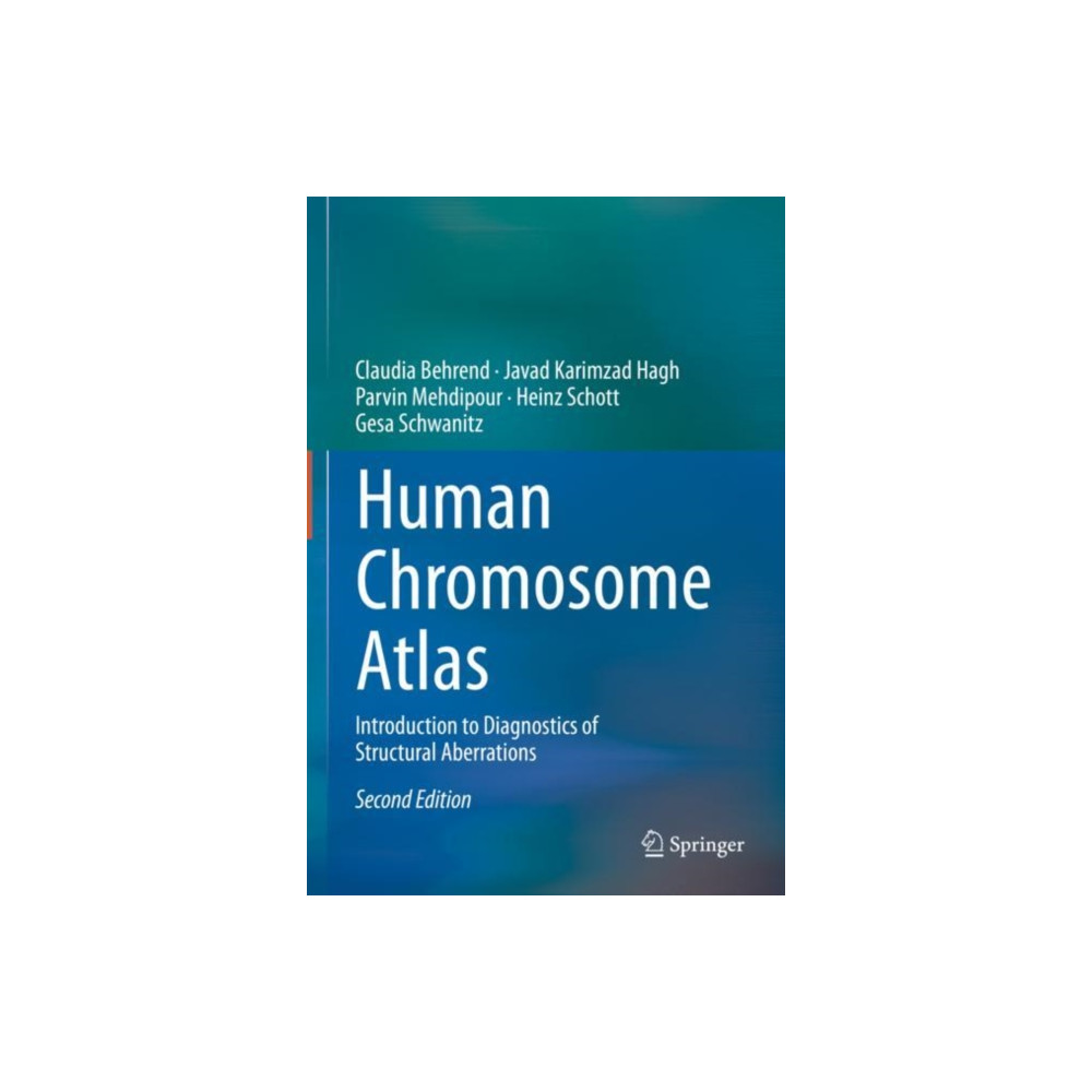 Springer International Publishing AG Human Chromosome Atlas (inbunden, eng)