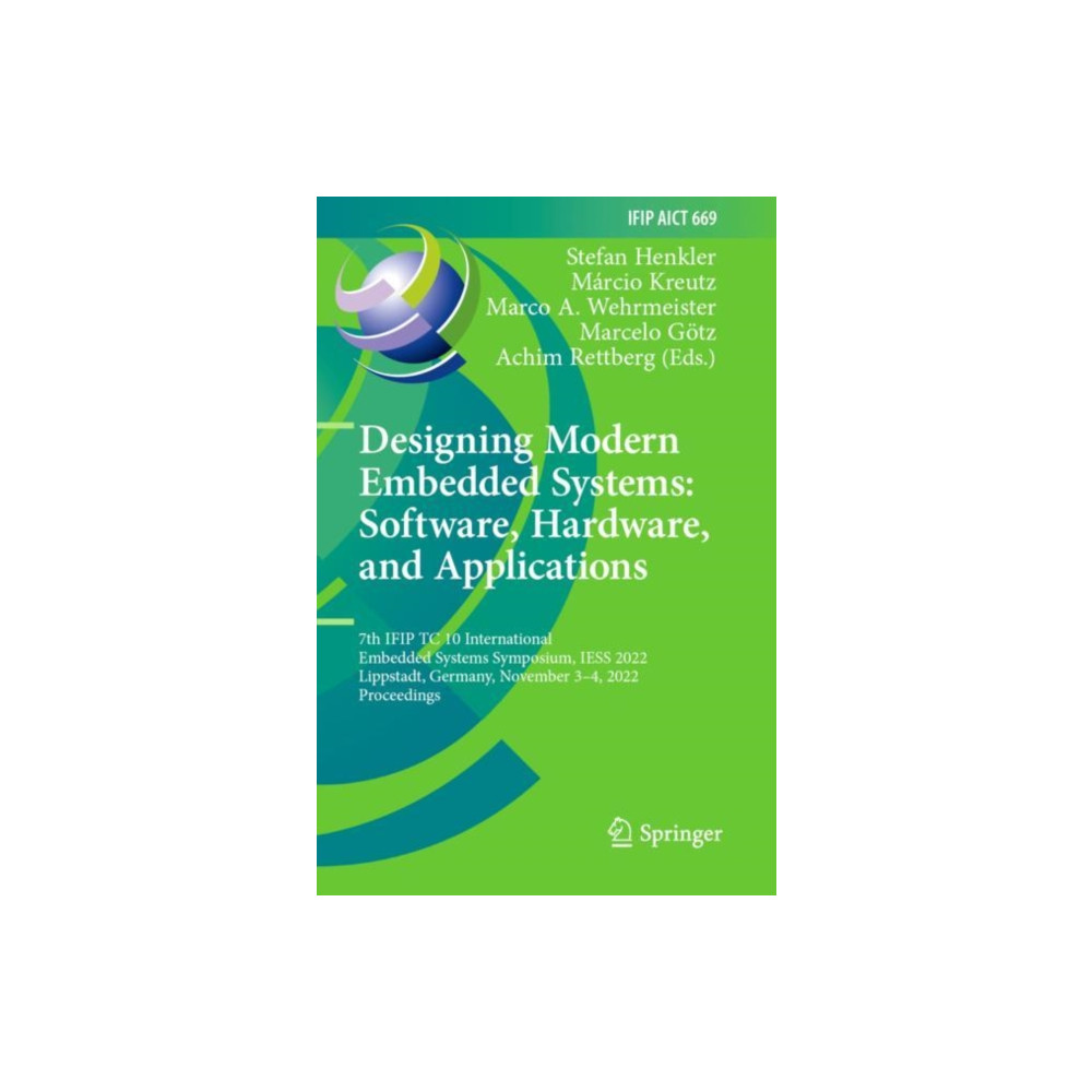 Springer International Publishing AG Designing Modern Embedded Systems: Software, Hardware, and Applications (häftad, eng)