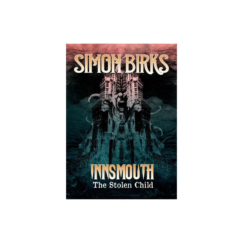 Blue Fox Publishing Innsmouth: The Stolen Child (inbunden, eng)