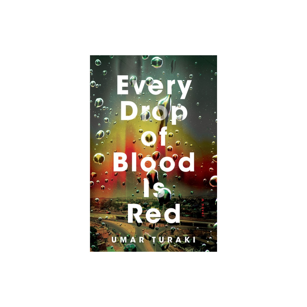 Amazon Publishing Every Drop of Blood Is Red (inbunden, eng)