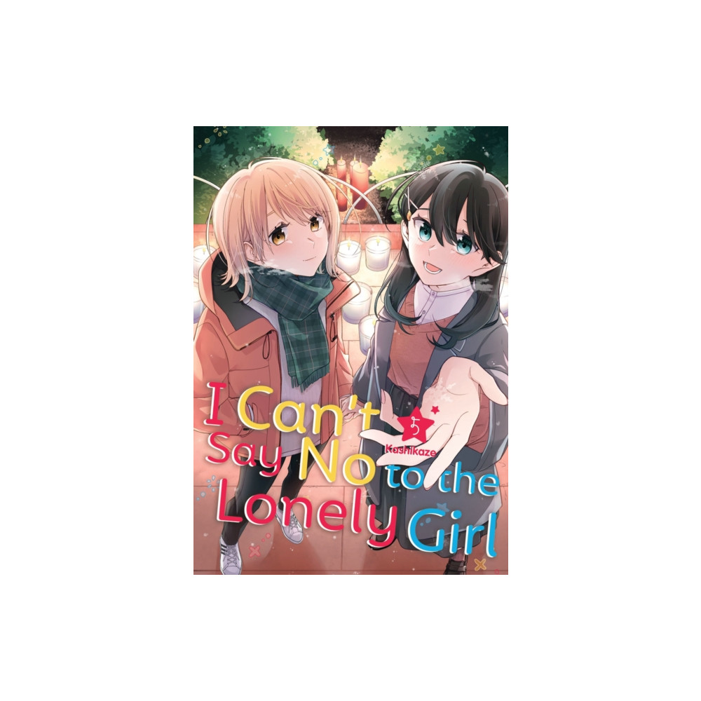 Kodansha America, Inc I Can't Say No to the Lonely Girl 5 (häftad, eng)