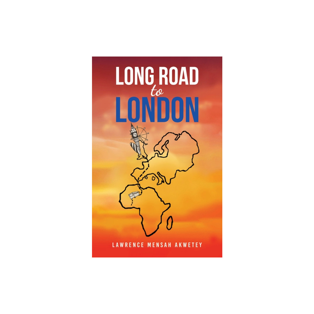 Austin Macauley Publishers Long Road to London (häftad, eng)