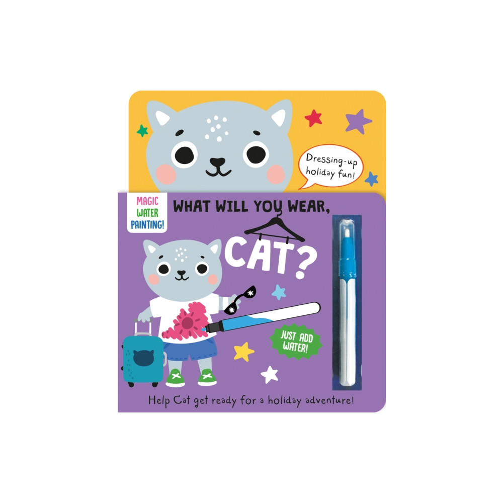 Gemini Books Group Ltd What Will You Wear, Cat? A magic water painting book about going on holiday! (bok, board book, eng)