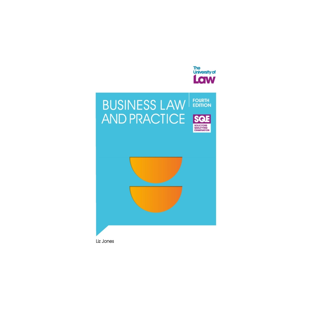 The University of Law Publishing Limited SQE - Business Law and Practice 4e (häftad, eng)