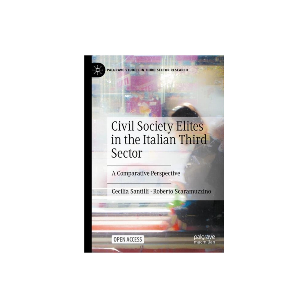 Springer International Publishing AG Civil Society Elites in the Italian Third Sector (inbunden, eng)