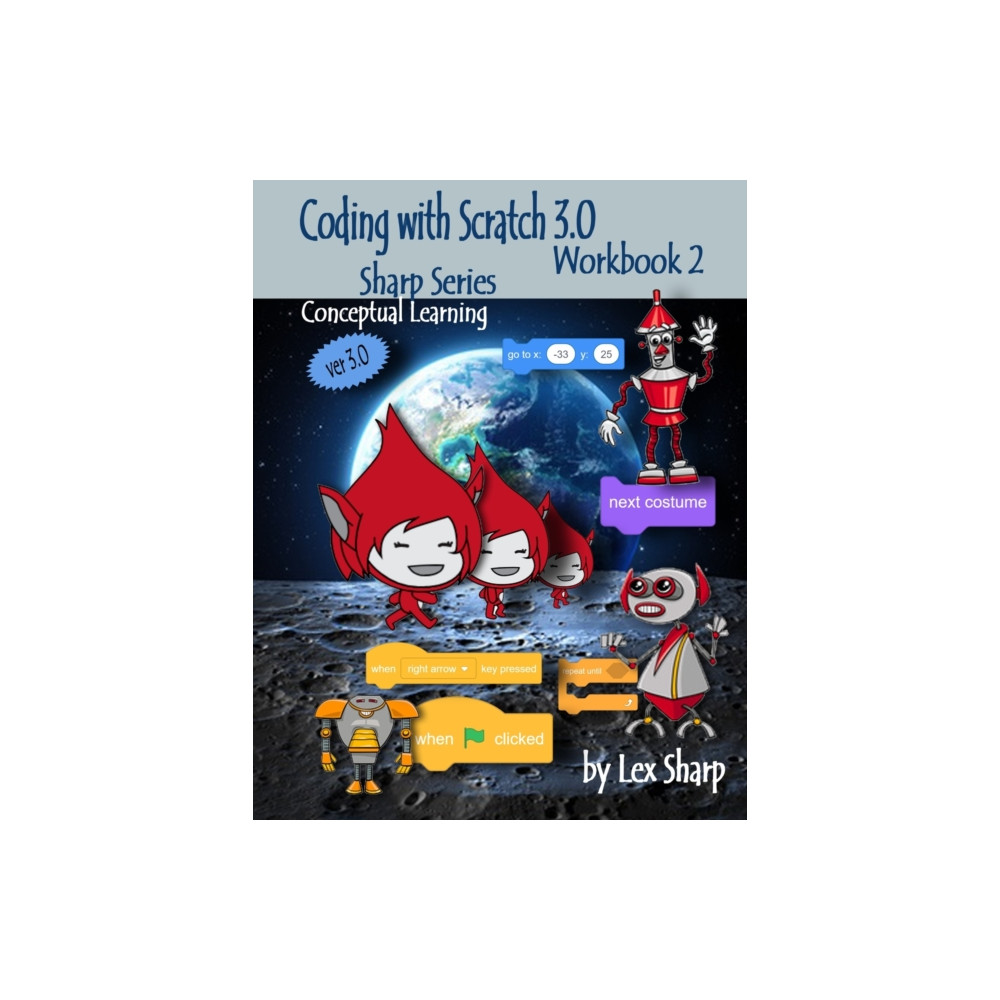 Independently Published Coding with Scratch 3.0 (häftad, eng)