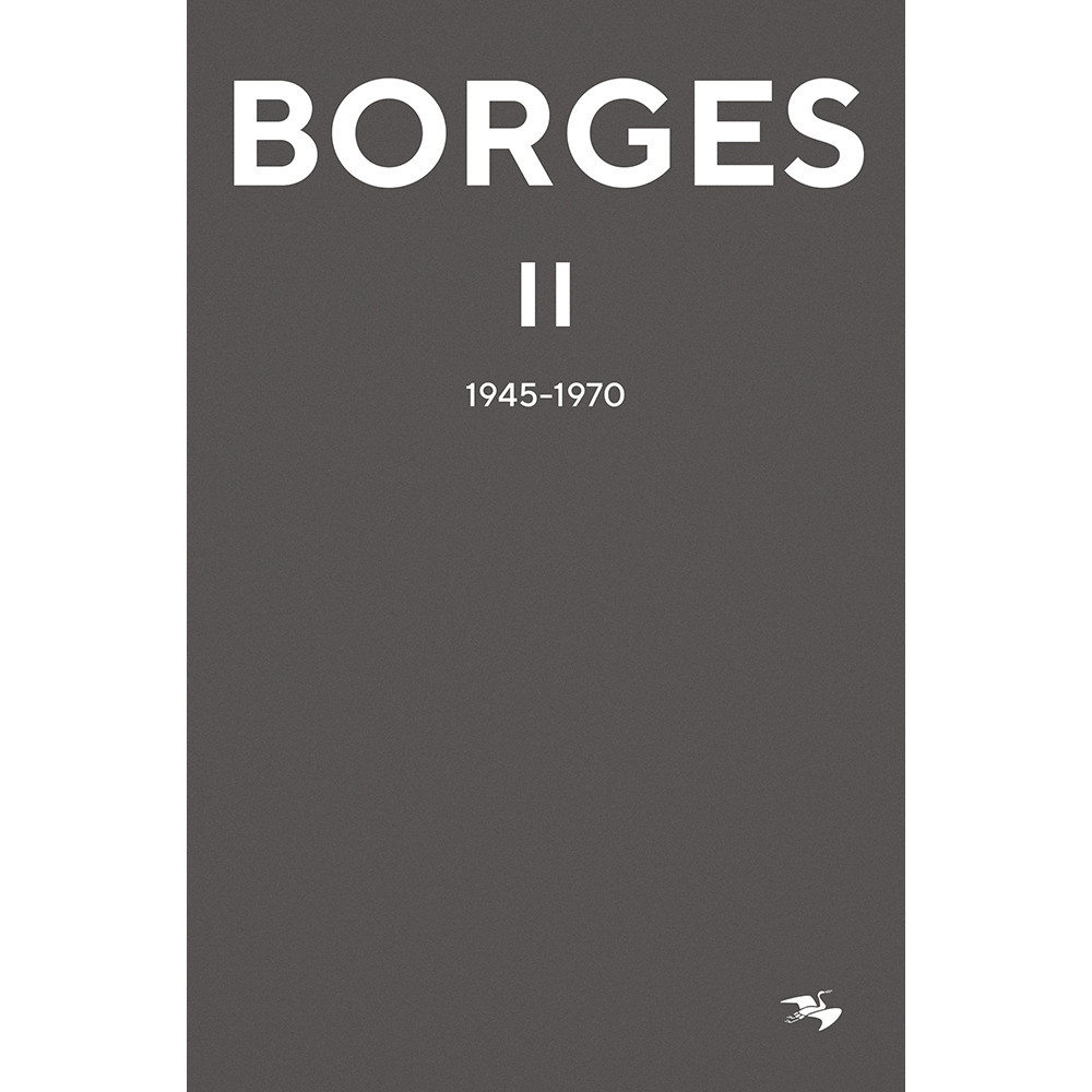 Jorge Luis Borges Jorge Luis Borges 2 : 1945-1970 (bok, kartonnage)