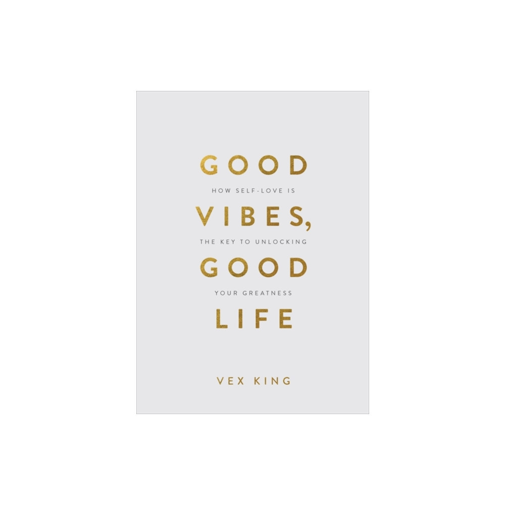 Hay House UK Ltd Good Vibes, Good Life (Gift Edition) (inbunden, eng) (Skadad)