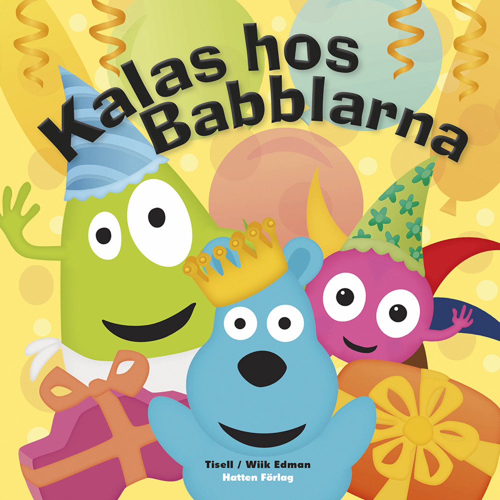 Kalas hos Babblarna Babblarna